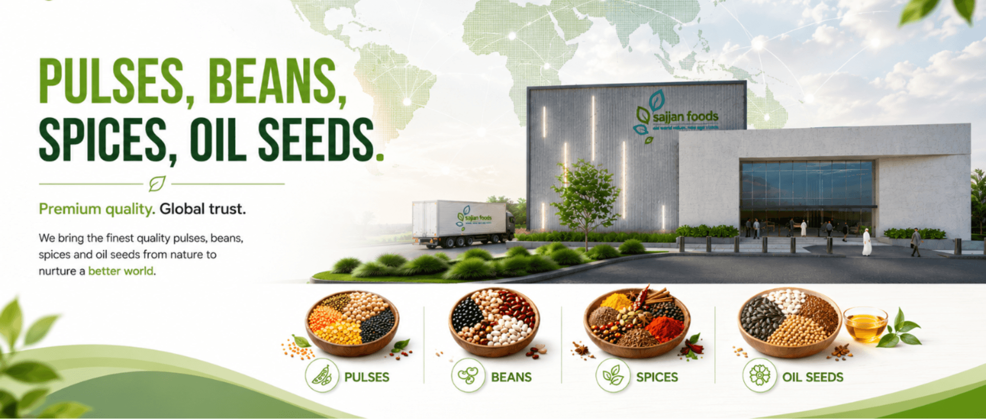 Sajjan Foods - Global Trading Partner